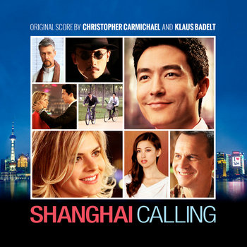 Shanghai Calling (Original Score) cover art