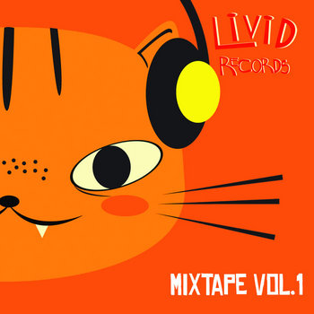 Livid Records Mixtape Volume 1 cover art