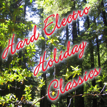 Hard Electro Holiday Classics cover art
