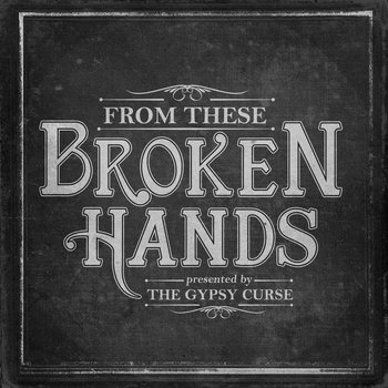 From these broken hands cover art