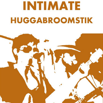 Intimate Huggabroomstik cover art