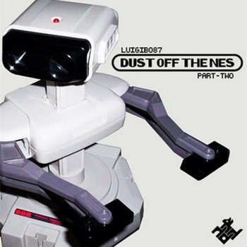 Dust Off The NES Part 2 By Luigi​-​Bo 87 cover art
