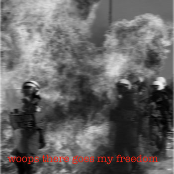 woops there goes my freedom cover art