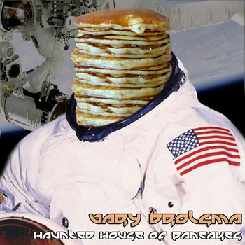 Haunted House of Pancakes cover art