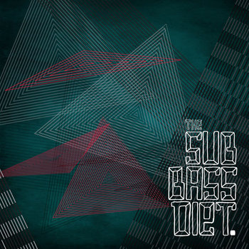 The Sub Bass Diet(2009) cover art