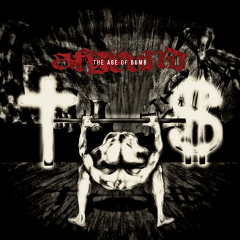 The Age Of Dumb cover art