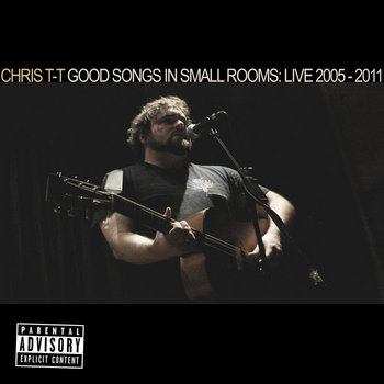 Good Songs In Small Rooms: Live 2005-2011 cover art