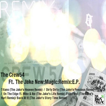 Crew54 ft. The Jake: New Magic Remix EP cover art