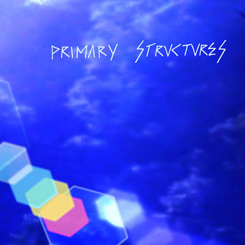 Primary Structures cover art