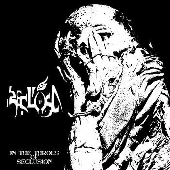 In The Throes Of Seclusion/Degenerate Slug Split cover art