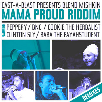 Mama Proud Riddim Remixed (Free Download) cover art