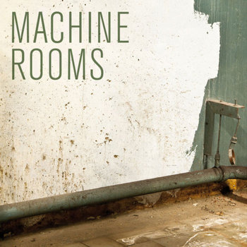 Machine Rooms cover art