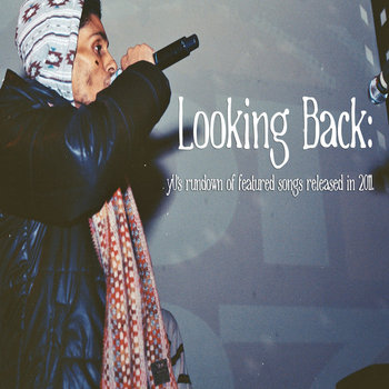 Looking Back: yU's rundown of featured songs released in 2011 cover art