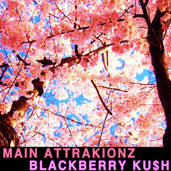 Blackberry Ku$h cover art