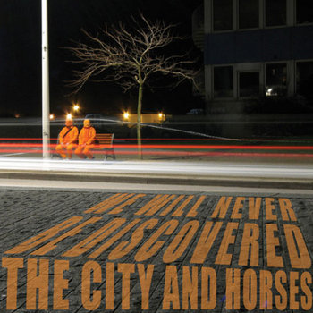 We Will Never Be Discovered cover art