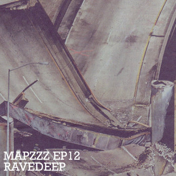 Mapzzz EP12 - RaveDeep cover art