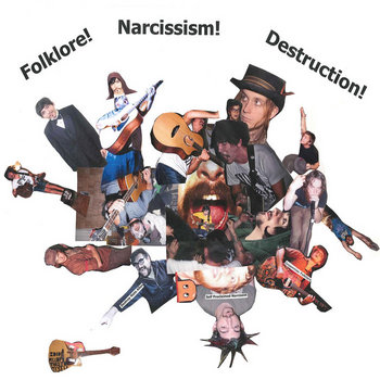 Folklore, Narcissism, Destruction cover art