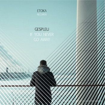 If You Never Go Away cover art