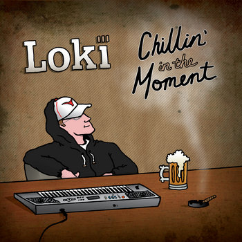 Chillin' In The Moment cover art