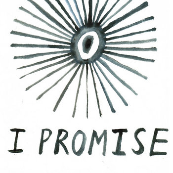 I Promise (Single - ft. Sufjan Stevens & Chris Powell of Man Man) cover art