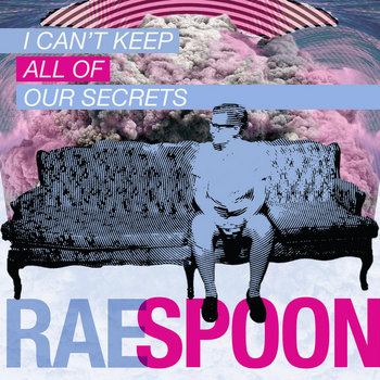 I Can't Keep All Of Our Secrets cover art