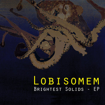 Brightest Solids - EP cover art