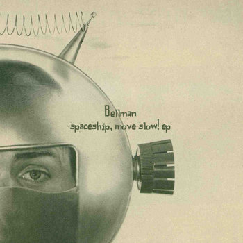 Spaceship, Move Slow! EP cover art