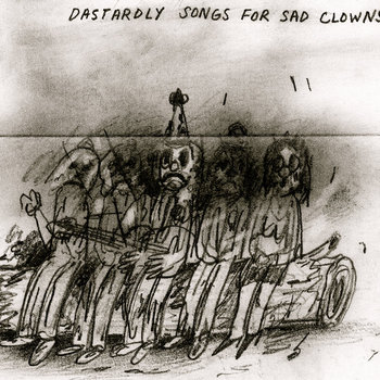 Songs for Sad Clowns cover art