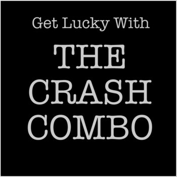 Get Lucky with The Crash Combo cover art