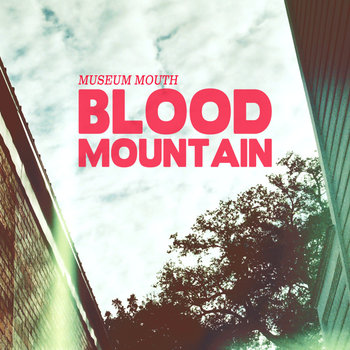Blood Mountain- Single cover art