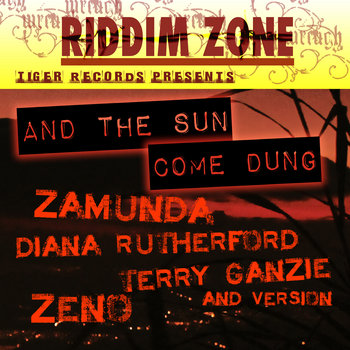 AND THE SUN COME DUNG RIDDIM cover art