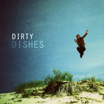 Dirty Dishes cover art