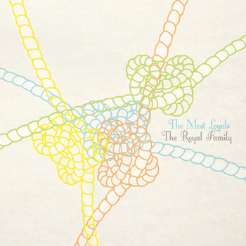 Royal Family/The Most Loyal EP cover art