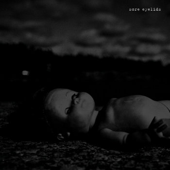 Sore Eyelids cover art