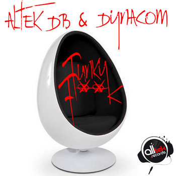 Altek DB & Dynacom -Funky Fuck (Original Mix) cover art