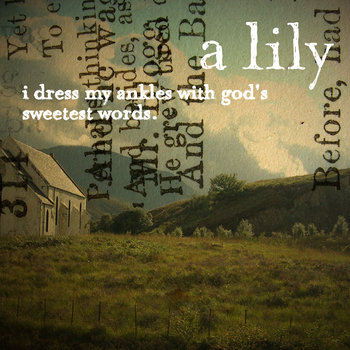 I Dress my Ankles with God's Sweetest Words cover art