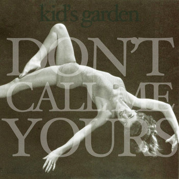 Don't Call Me Yours - Digital 7" cover art