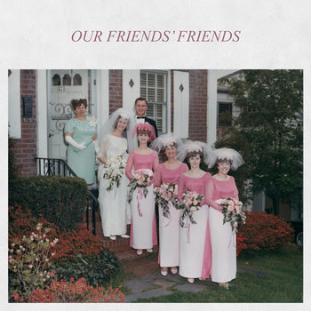 Our Friends' Friends cover art