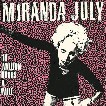 10 Million Hours A Mile cover art