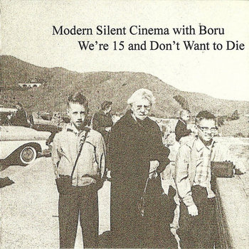 We're 15 and Don't Want to Die cover art