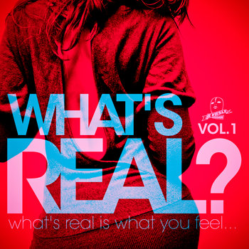 V/A - What's Real? cover art