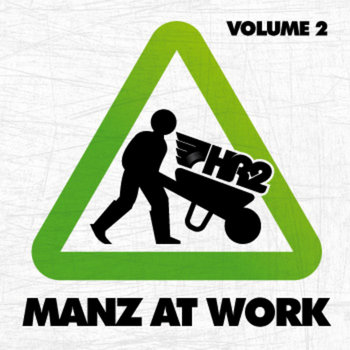 Manz at work mixtape vol. 2 cover art