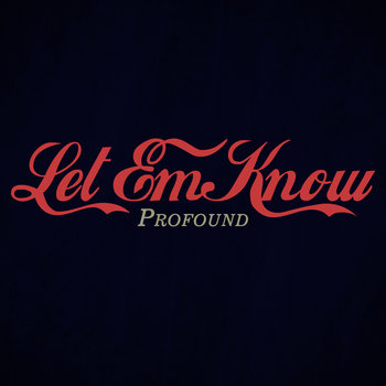 Let Em Know cover art