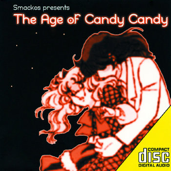 (Strange Life SLR002) The Age Of Candy Candy cover art