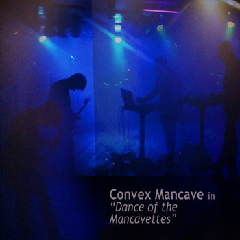 Dance Of The Mancavettes cover art