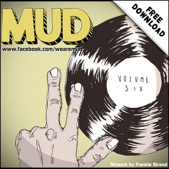 We Are Mud (Volume Six) cover art