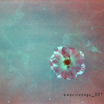 BadviceTape_001 cover art