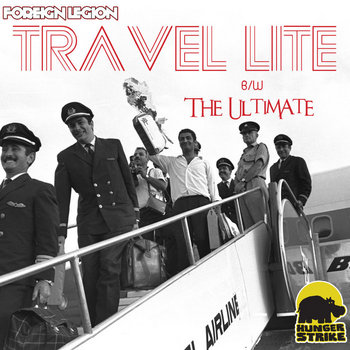 Foreign Legion - Travel Lite (Single) cover art