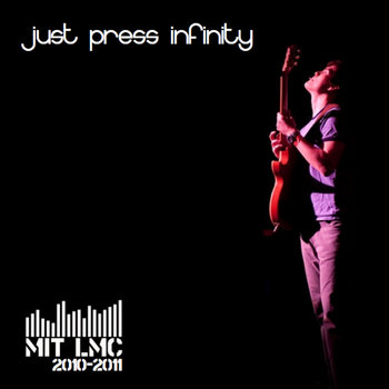 Just Press Infinity (2010-2011) cover art