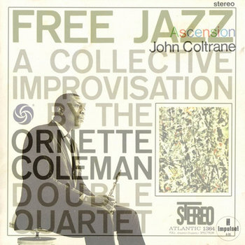 Free Jazz Ascension cover art